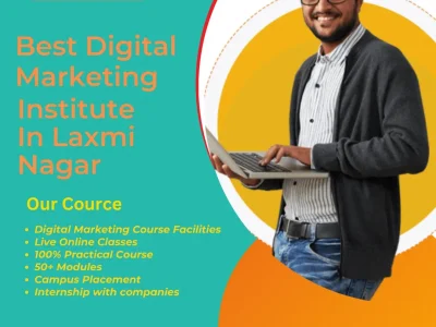 Join Delhi's Best Digital Marketing Institute in Laxmi Nagar & become a top digital marketer